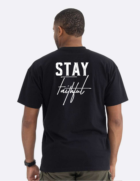 PRE-ORDER - Stay Faithful by Jackson Hunt - Heavyweight Tee