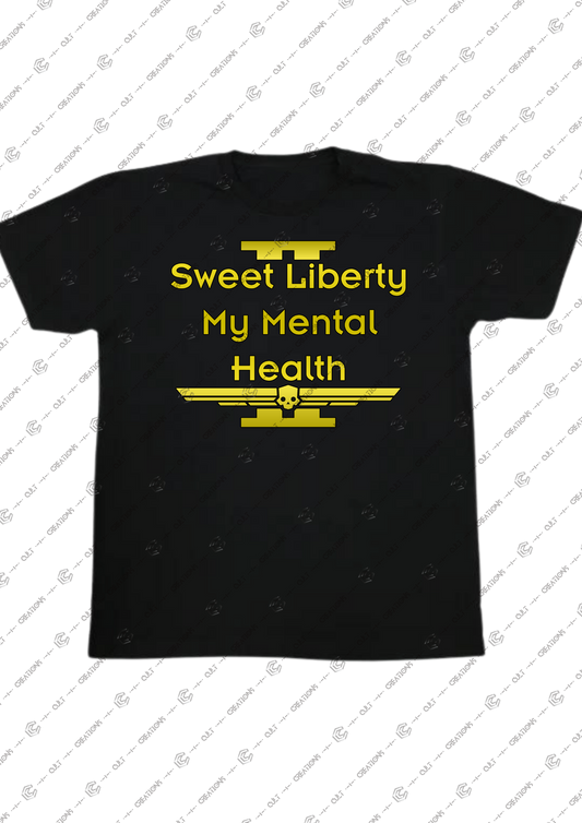 Sweet Liberty My Mental Health Graphic Tee